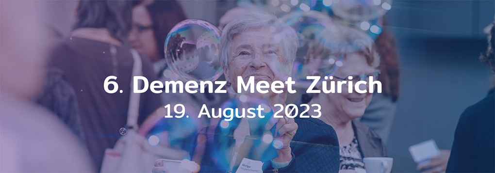 Demenz Meet Zürich